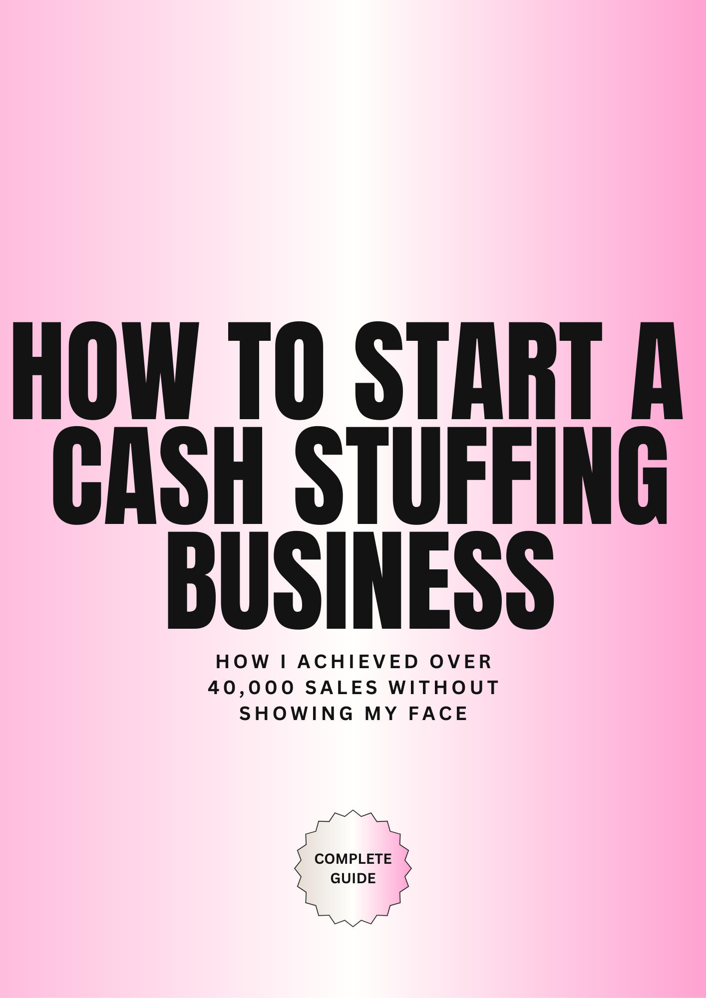 How to start a Cash Stuffing Business - E-Book